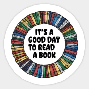 It's a good day to read a book Sticker